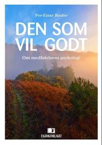 Den som vil godt