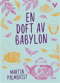 En doft av Babylon (CD + bok)