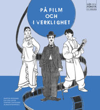 Läs och förstå På film och i verkligheten