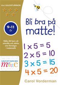 Bli bra på matte! 9-11 år