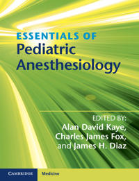 Essentials of Pediatric Anesthesiology