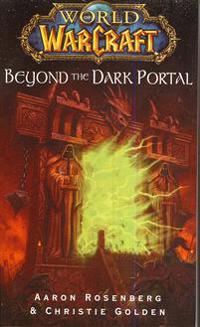 World of Warcraft: Beyond the Dark Portal